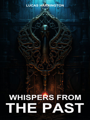 cover image of Whispers from the Past